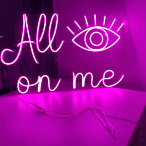 NEON "All Eyes on ME"